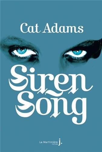 [Cat Adams] Blood song tome 2: Siren Song 41lGISWCD8L._SL500__