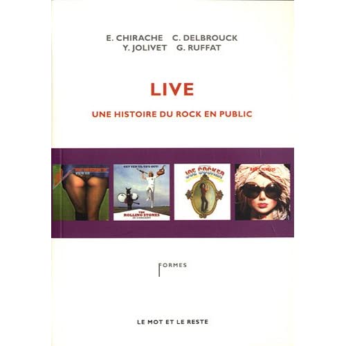 E.Chirache/C.Delbrouck/Y.Jolivet/G.Ruffat - Live - Une histoire du rock en public  41nyVoAZ%2BwL._SS500_