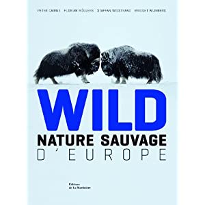 [Beau Livre] Wild : Nature sauvage d'Europe 41pMFaemoZL._SL500_AA300_