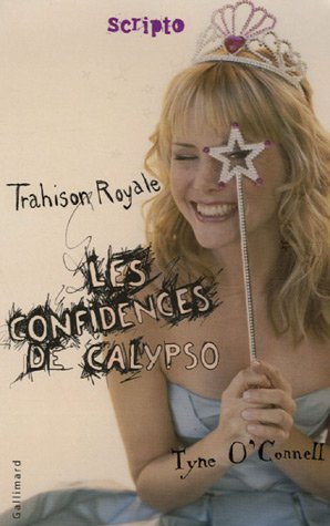 Les confidences de Calypso, Tome 2 : Trahison royale 41tWSCkJ7ML