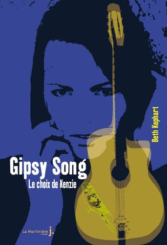 Gipsy song. Le choix de Kenzie 41v3V5e0msL