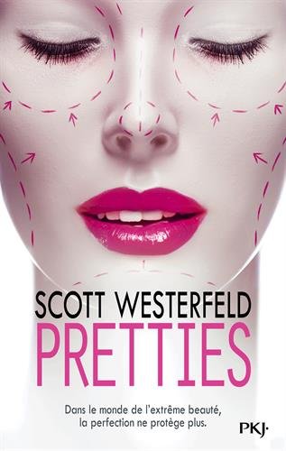 Uglies, Tome 2 : Pretties 41vfTuwPbFL