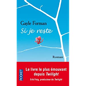 Si je reste de Gayle Forman 41xHaCPZF7L._SL500_AA300_