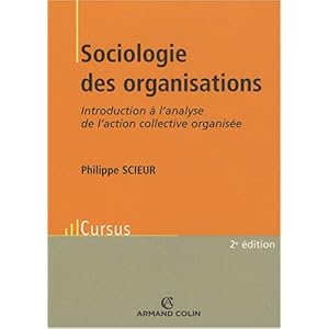 [Support de cours] Sociologie des organisations 41yW1BFQR9L._SL500_AA300_