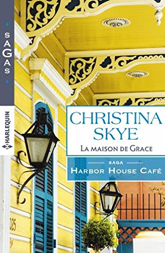 Harbor House Café, Tome 1 : La maison de Grace 51%2B4epDZ11L