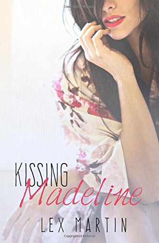 MARTIN Lex - Dearest - tome 3 : Kissing Madeline 51-AYMBEV0L