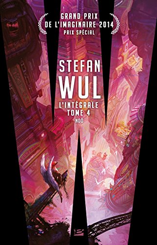 Stefan Wul - L'intégrale Volume 4 : Noô 51-L-2hbLjL