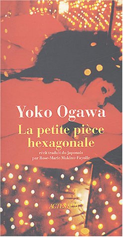 La petite pièce hexagonale- Yoko Ogawa 510SHBY1CVL