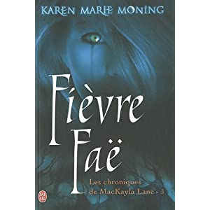 [Saga] Les chroniques de MacKayla Lane - Karen Marie Moning 511tDcqTQbL._SL500_AA300_