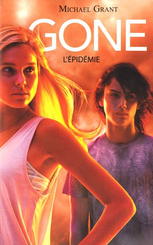 [Michael Grant] Gone tome 4: L'épidémie 512IMygHt0L._SL500__