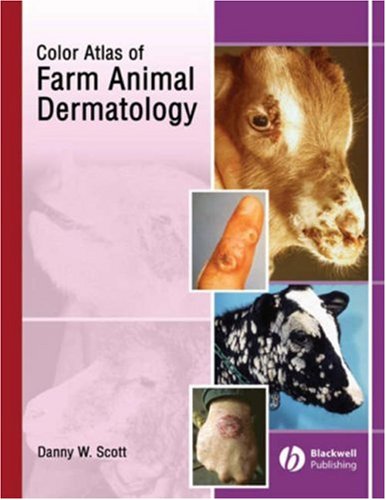  أطلس الأمراض الجلدية عند حيوانات المزرعة Color Atlas of Farm Animal Dermatology  512W0X5LPNL