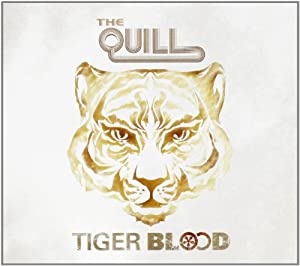 THE QUILL - Tiger Blood 512f-Qjzu7L._SX300_