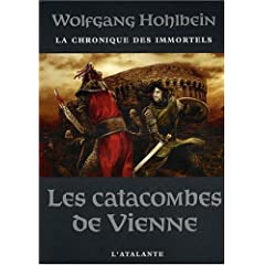 La chronique des immortels, Tome 5 : Les catacombes de Vienne 512mWbQ7ElL._SL500_AA240_