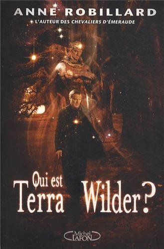 Wilder, Tome 1 : Qui est Terra Wilder ? 5138mrJYElL._