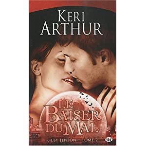 Riley Jenson : 2 Le baiser du mal de Keri Arthur 513Cgs3PhZL._SL500_AA300_