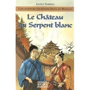 Le chteau du Serpent blanc ~ Lensey Namioka 514HYC2PE2L._SL500_AA300_