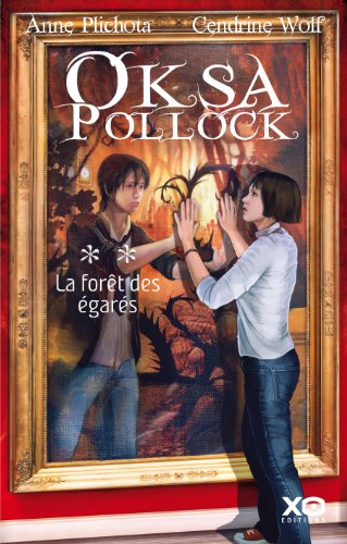 [Anne Plichota & Cendrine Wolf] Oksa Pollock tome 2: La forêt des égarés 516KFhdyLqL._SL500__