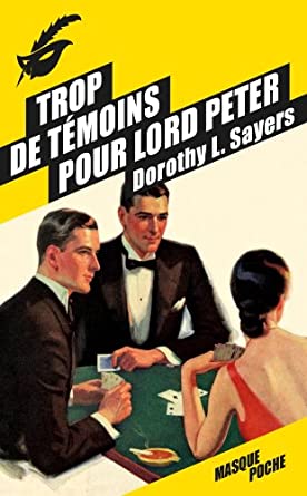 Clouds of Witness (Trop de témoins pour Lord Peter) de Dorothy L. Sayers (Tome 2) 516thxFmQoL._SY445_