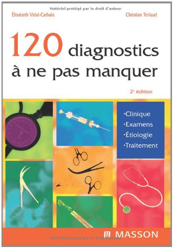 120 diagnostics à ne pas manquer - Christian Terlaud 517%2Bs3WdDIL