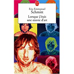 Lorsque j'tais une oeuvre d'art - Eric-Emmanuel Schmitt 518Q3YK3EAL._AA240_