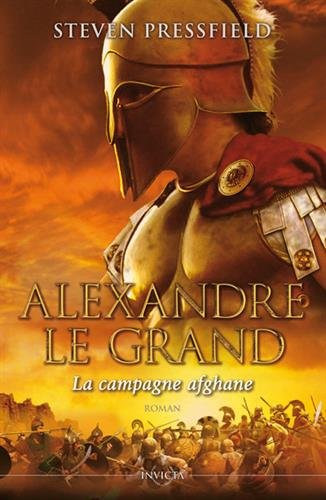 Steven Pressfield, Alexandre le Grand : La Campagne Afghane 518hsq2gTCL