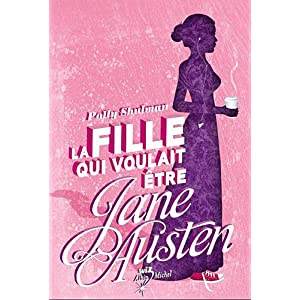 La Fille qui voulait être Jane Austen de Polly Shulman 519EioOyN2L._SL500_AA300_