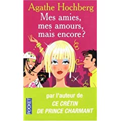 Mes amies,mes amours,mais encore ? Agathe Hochberg 519RxPge4TL._SL500_AA240_