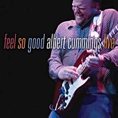 ALBERT CUMMINGS FEEL SO GOOD 51Af8RikT7L._SL500_AA240_