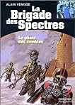 La brigade des spectres, tome 8 : Le Phare des zombies
