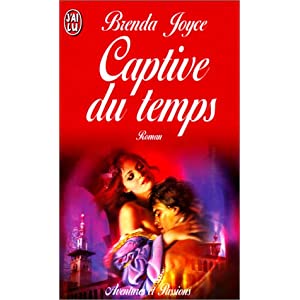 Captive du temps de Brenda Joyce  51FCYG4C34L._SL500_AA300_