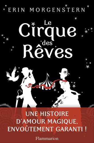 Le cirque des rêves - Erin Morgenstern 51FgduEvftL