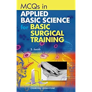 MCQ's for Applied Basic Science for Basic Surgical Training (MRCS Study Guides) 51G2YJDYTGL._SL500_AA300_