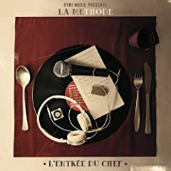 La Méthode - L'entrée du chef (janvier 2013)  [EP] 51GHJmPGGyL._SL500_AA240_