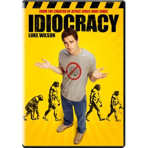 Idiocracy - Mike Judge 51IIR5mRs4L._SS500_