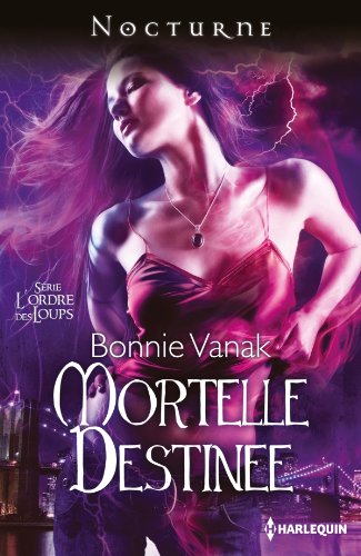 L'ordre des Loups, Tome 1 : Mortelle destinée 51IQkmTSdHL._SL500_