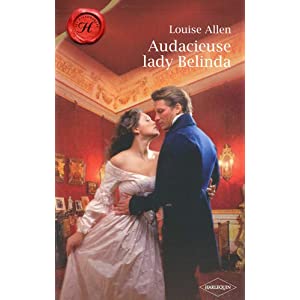 Ces scandaleux Ravenhurst, tome 2 : Audacieuse Lady Belinda de Louise Allen 51IT7thR8pL._SL500_AA300_