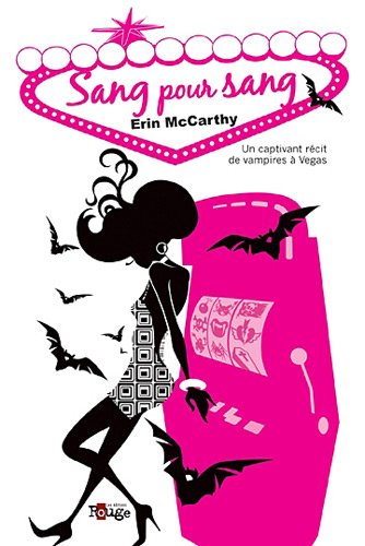 Vampires à Vegas, Tome 1 : Sang pour sang 51IxUls04sL._SL500_