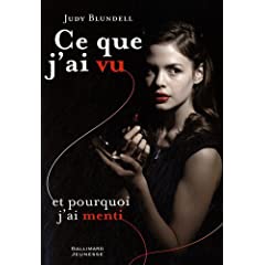 Ce que j'ai vu et pourquoi j'ai menti - Judy Blundell 51JMLs-0esL._SL500_AA240_