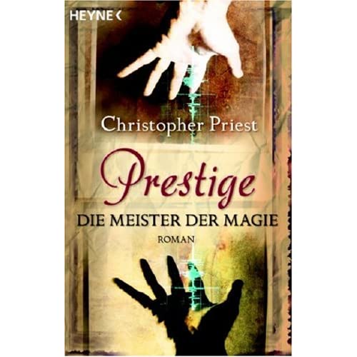 Christopher Priest - Prestige: Die Meister der Magie 51JP69K7QRL._SS500_