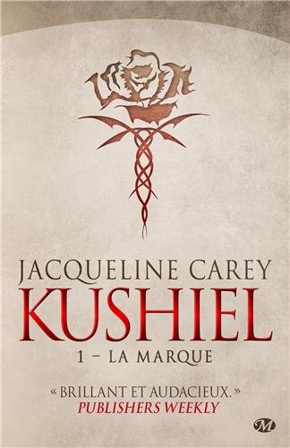 Kushiel, Tome 1 : La Marque 51JX1QKgFtL