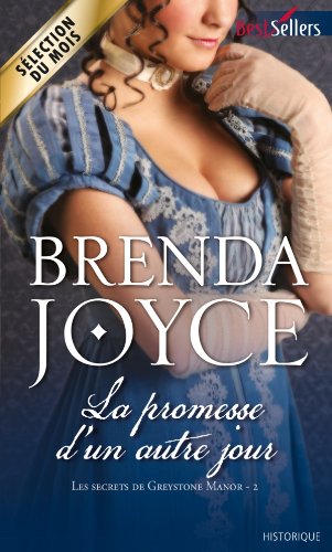 Les secrets de Greystone Manor, Tome 2 : La promesse d'un autre jour 51JdemRPSsL._