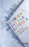 L'amour est  la lettre A-Paola Calvetti 51K60db5v%2BL._SL160_