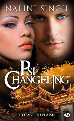 [Nalini Singh] Psi-changeling tome 5: Otage du plaisir 51KCVZuScnL._SL500__