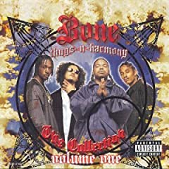 Bone Thugs-N-Harmony - The Collection Volume One 51NH9SRK46L._AA240_