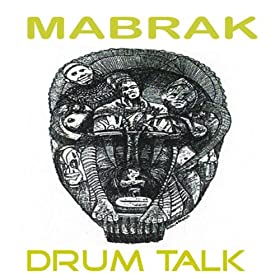 Mabrak - Drum Talk 51NeoL1XevL._SL500_AA280_