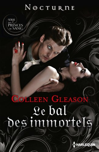 Les Princes de Sang, Tome 1 : Le bal des Immortels 51NsWxsXflL._SL500_