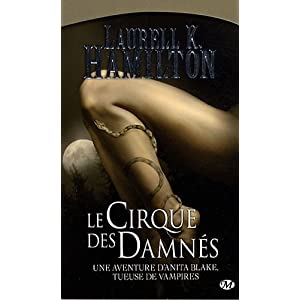 Anita Blake, Tome 3 : Le cirque des damnés - Laurell K. Hamilton 51PZYYqZLRL._SL500_AA300_