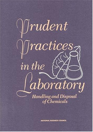 Prudent Practices in the Laboratory 51QHGPRZXAL