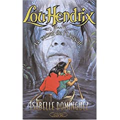 Lou Hendrix, de Isabelle Dominguez 51QYF29878L._AA240_