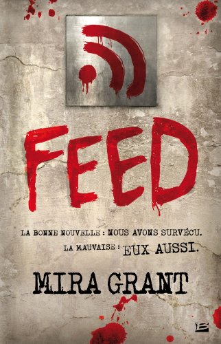 Feed (3 Tomes) - Mira Grant 51QuLux52uL